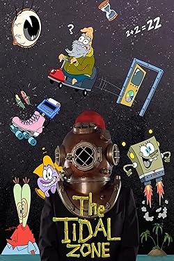 Poster of SpongeBob SquarePants Presents the Tidal Zone