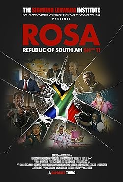 Poster of ROSA: Republic of South Ah Sh**t!