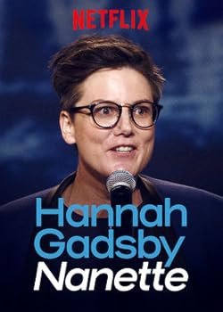 Poster of Hannah Gadsby: Nanette