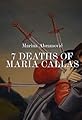 7 Deaths of Maria Callas's primary photo