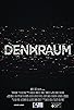 Primary photo for Denkraum