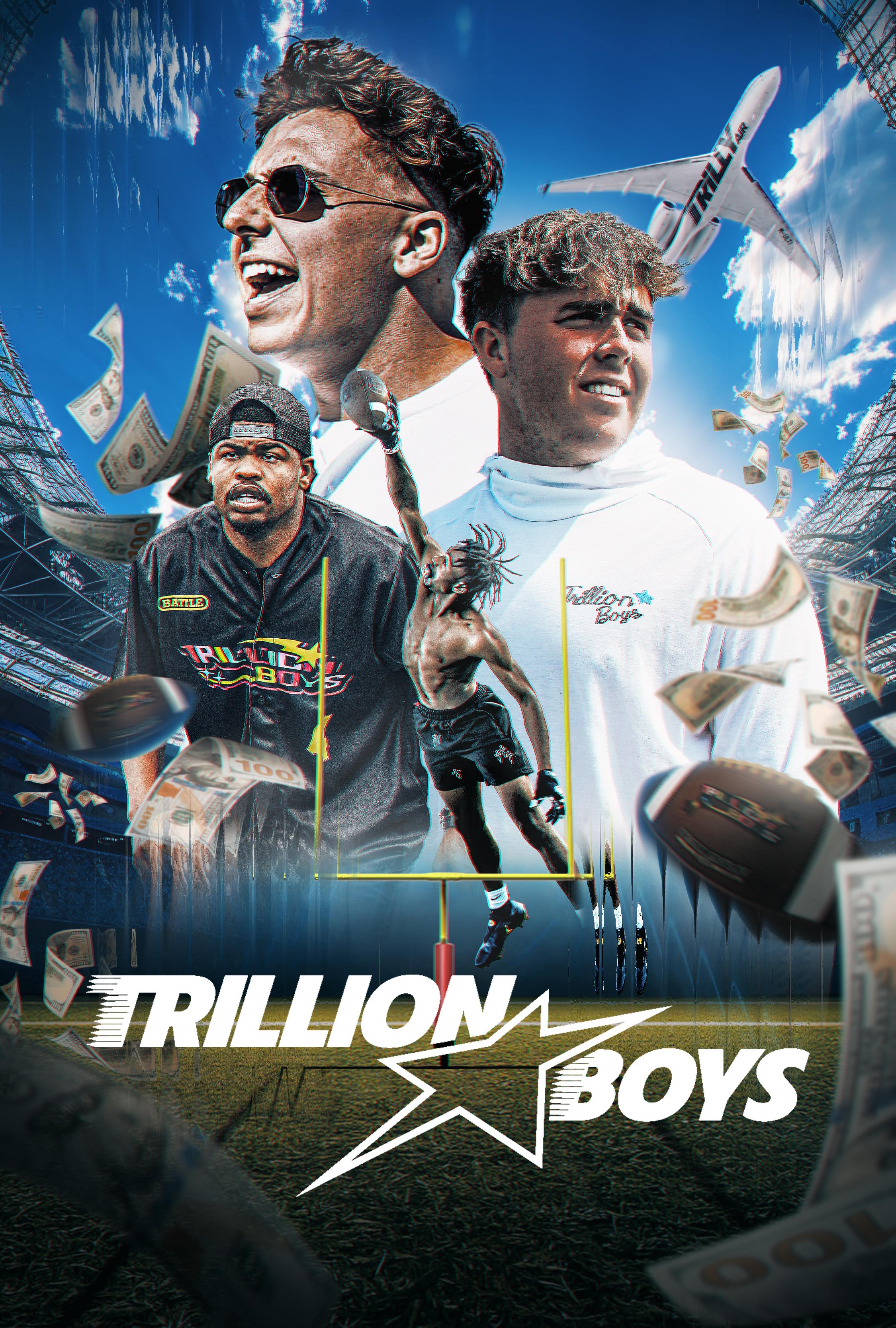 Trillion Boys