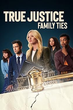 Poster of True Justice: Family Ties