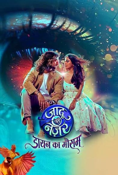 Primary photo for Jaadu Teri Nazar - Daayan Ka Mausam Primary photo for Jaadu Teri Nazar - Daayan Ka Mausam