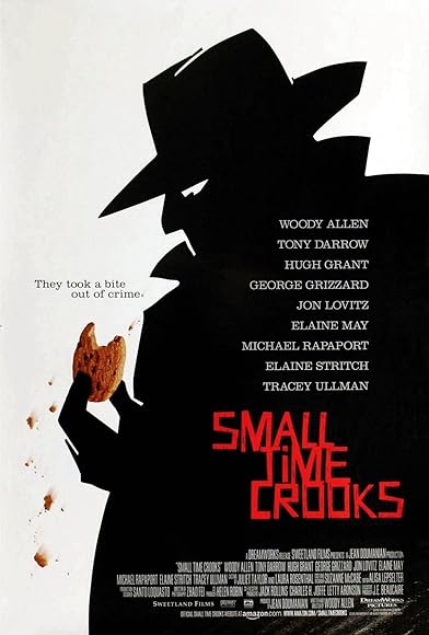 Primary photo for Small Time Crooks Primary photo for Small Time Crooks