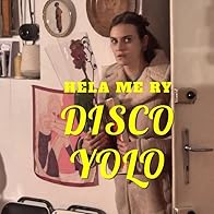 Primary photo for HELA ME RY: Disco YOLO