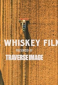 Primary photo for The Whiskey Film