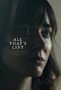 Primary photo for All That's Left