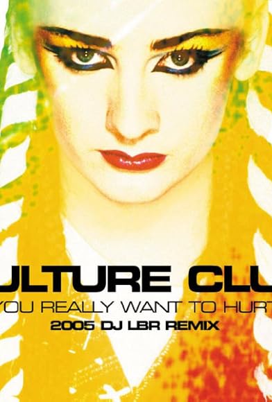 Primary photo for Culture Club: Do You Really Want to Hurt Me (DJ LBR Remix) Primary photo for Culture Club: Do You Really Want to Hurt Me (DJ LBR Remix)