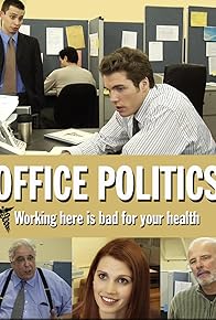 Primary photo for Office Politics