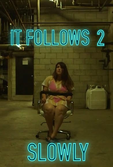 Primary photo for It Follows 2 Slowly Primary photo for It Follows 2 Slowly