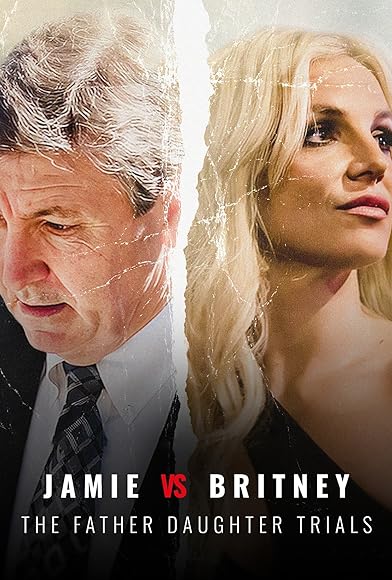 Primary photo for Jamie vs Britney: The Father Daughter Trials Primary photo for Jamie vs Britney: The Father Daughter Trials