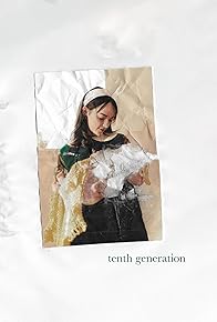 Primary photo for Tenth Generation