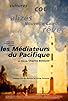 Primary photo for Les médiateurs du Pacifique Primary photo for Les médiateurs du Pacifique