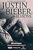 Primary photo for Justin Bieber: Seasons Primary photo for Justin Bieber: Seasons
