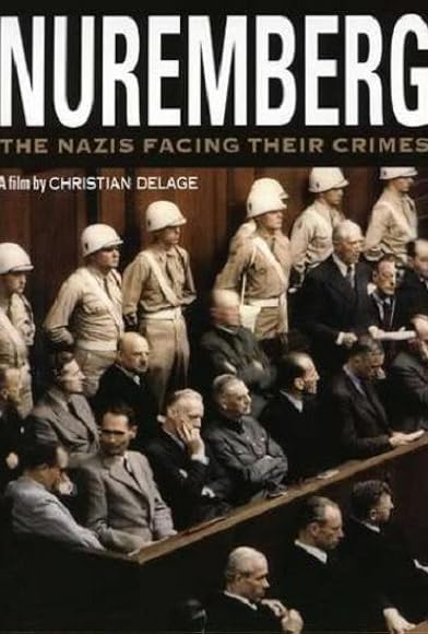 Primary photo for Nuremberg: The Nazis Facing Their Crimes Primary photo for Nuremberg: The Nazis Facing Their Crimes