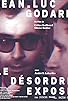 Primary photo for Jean-Luc Godard, le désordre exposé Primary photo for Jean-Luc Godard, le désordre exposé