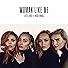 Primary photo for Little Mix feat. Nicki Minaj: Woman Like Me Primary photo for Little Mix feat. Nicki Minaj: Woman Like Me