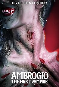 Primary photo for Ambrogio: The First Vampire Primary photo for Ambrogio: The First Vampire