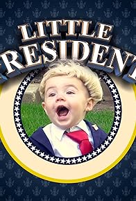 Primary photo for Little President Primary photo for Little President
