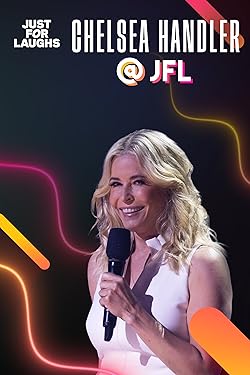 Poster of Just for Laughs 2022: The Gala Specials - Chelsea Handler