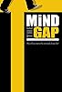 Primary photo for Mind the Gap Primary photo for Mind the Gap