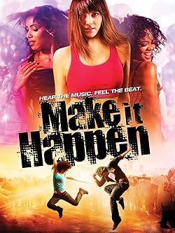 Poster of Make It Happen