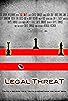 Primary photo for Legal ThreaT Primary photo for Legal ThreaT