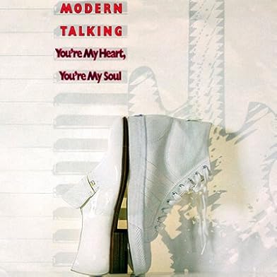 Primary photo for Modern Talking: You're My Heart, You're My Soul Primary photo for Modern Talking: You're My Heart, You're My Soul