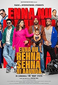 Primary photo for Enna Nu Rehna Sehna Ni Aaunda Primary photo for Enna Nu Rehna Sehna Ni Aaunda