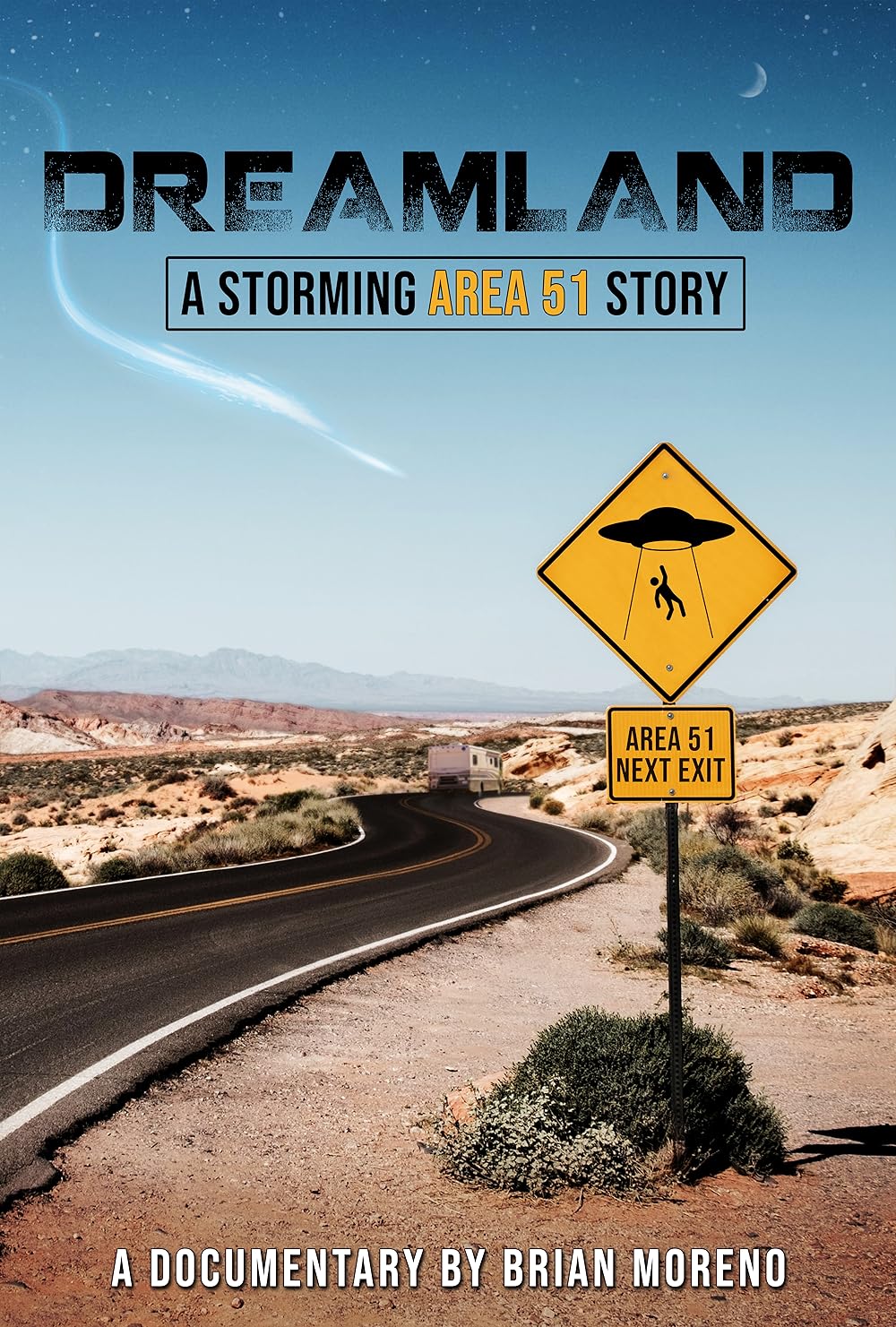 Dreamland  A Storming Area 51 Story