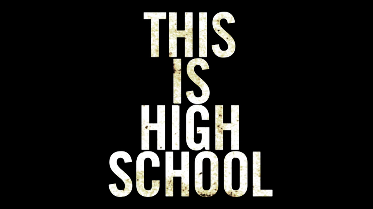Poster of This Is High School