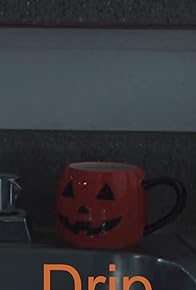 Primary photo for Drip