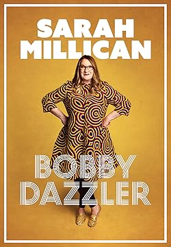 Poster of Sarah Millican: Bobby Dazzler