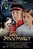 Primary photo for The Brave Adventures of a Little Shoemaker Primary photo for The Brave Adventures of a Little Shoemaker