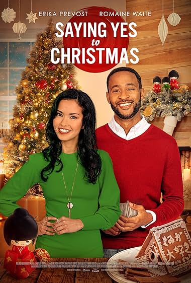 Saying Yes to Christmas 2021 movie poster - watch and download free