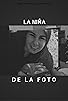 Primary photo for La niña de la foto Primary photo for La niña de la foto