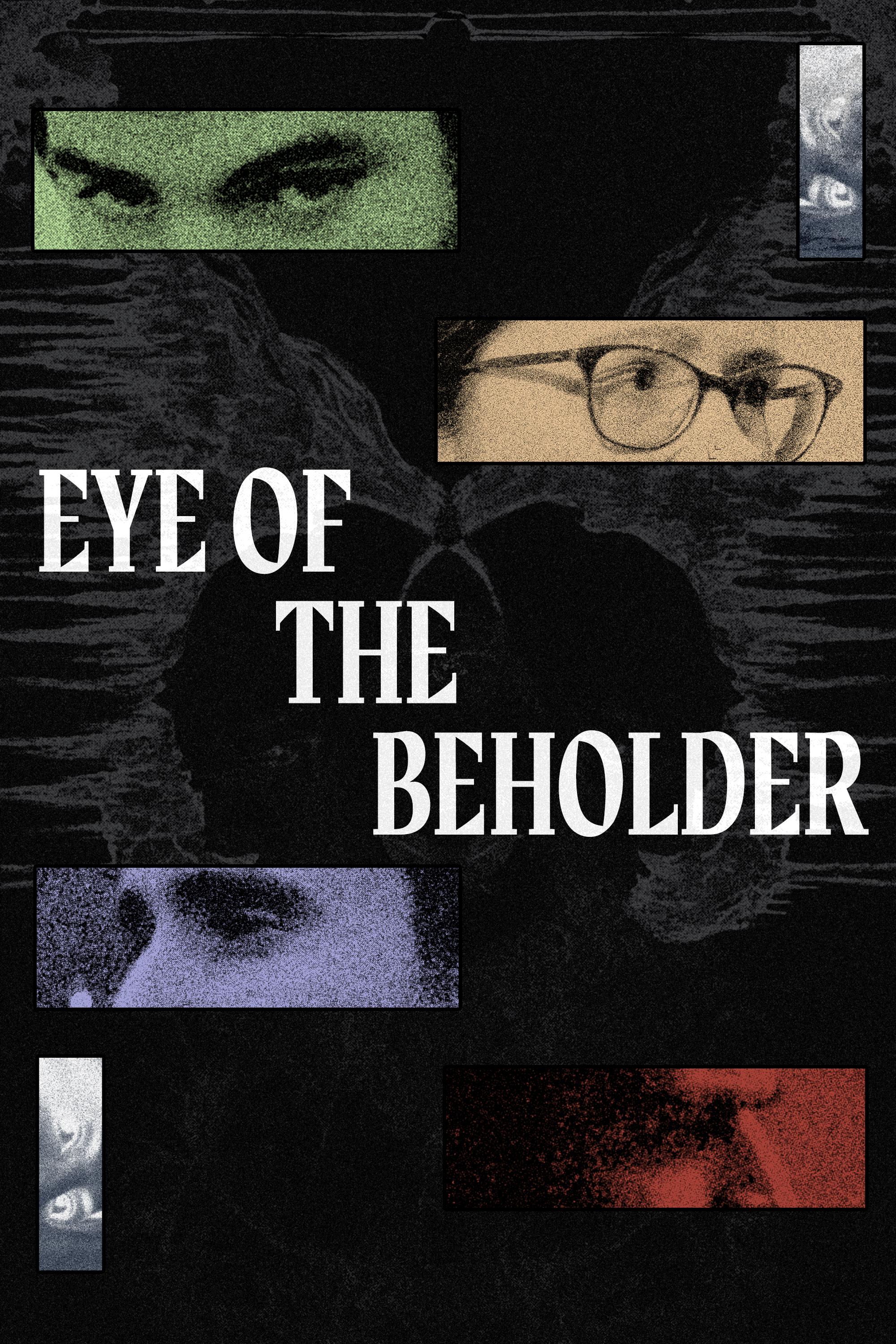 Eye of the Beholder