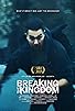 Primary photo for Breaking the Kingdom