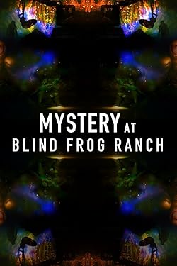 Poster of Mystery At Blind Frog Ranch