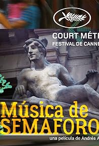 Primary photo for Música de Semáforos