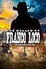 Primary photo for The Ballad of Franco Loco Primary photo for The Ballad of Franco Loco