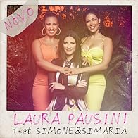 Primary photo for Laura Pausini Feat. Simone & Simaria: Novo