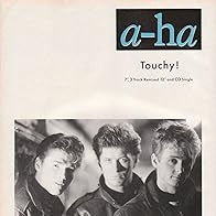 Primary photo for A-ha: Touchy! Primary photo for A-ha: Touchy!