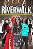 Primary photo for Riverwalk