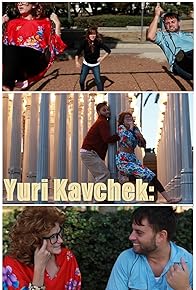 Primary photo for Yuri Kavchek: An American Dreamer