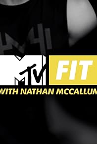 Primary photo for MTV Fit with Nathan McCallum