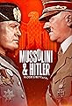 Mussolini & Hitler: Blood & Betrayal's primary photo