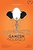 Primary photo for Ganesh Yourself Primary photo for Ganesh Yourself