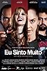 Primary photo for Eu Sinto Muito Primary photo for Eu Sinto Muito
